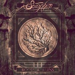 Seraphim (USA-2) : Roots and Ruins